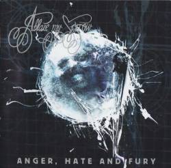 Anger Hate and Fury